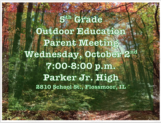 5th Grade Outdoor Education Parent Meeting