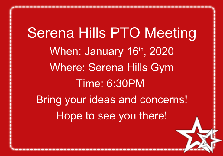 Serena Hills PTO Meeting