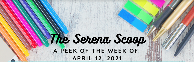 The Serena Scoop 4/12