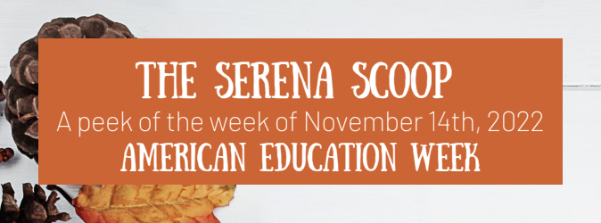 The Serena  Scoop 11/14