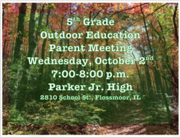 5th Grade Outdoor Education Parent Meeting